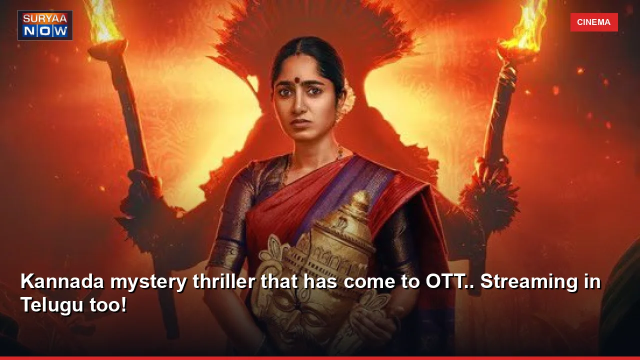 Kannada mystery thriller that has come to OTT.. Streaming in Telugu too!