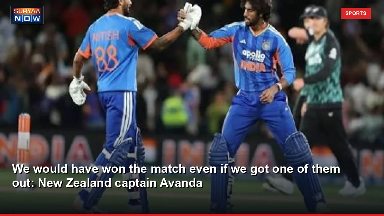 We would have won the match even if we got one of them out: New Zealand captain Avanda