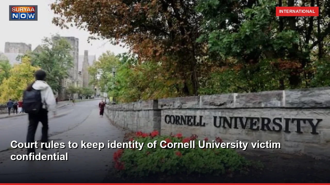 Court rules to keep identity of Cornell University victim confidential