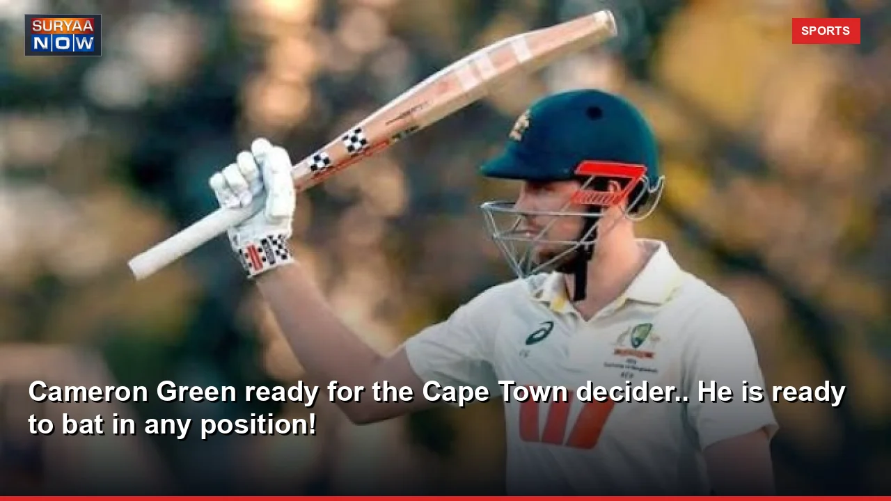 Cameron Green ready for the Cape Town decider.. He is ready to bat in any position!