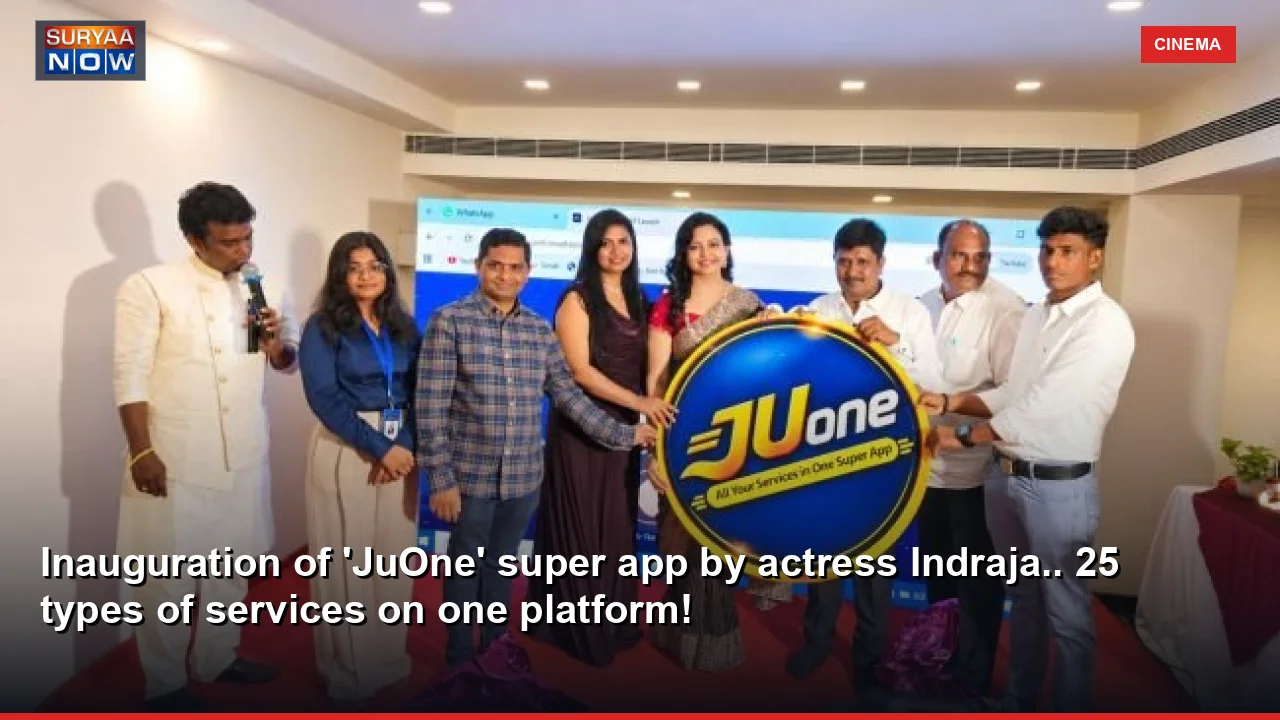 Inauguration of 'JuOne' super app by actress Indraja.. 25 types of services on one platform!