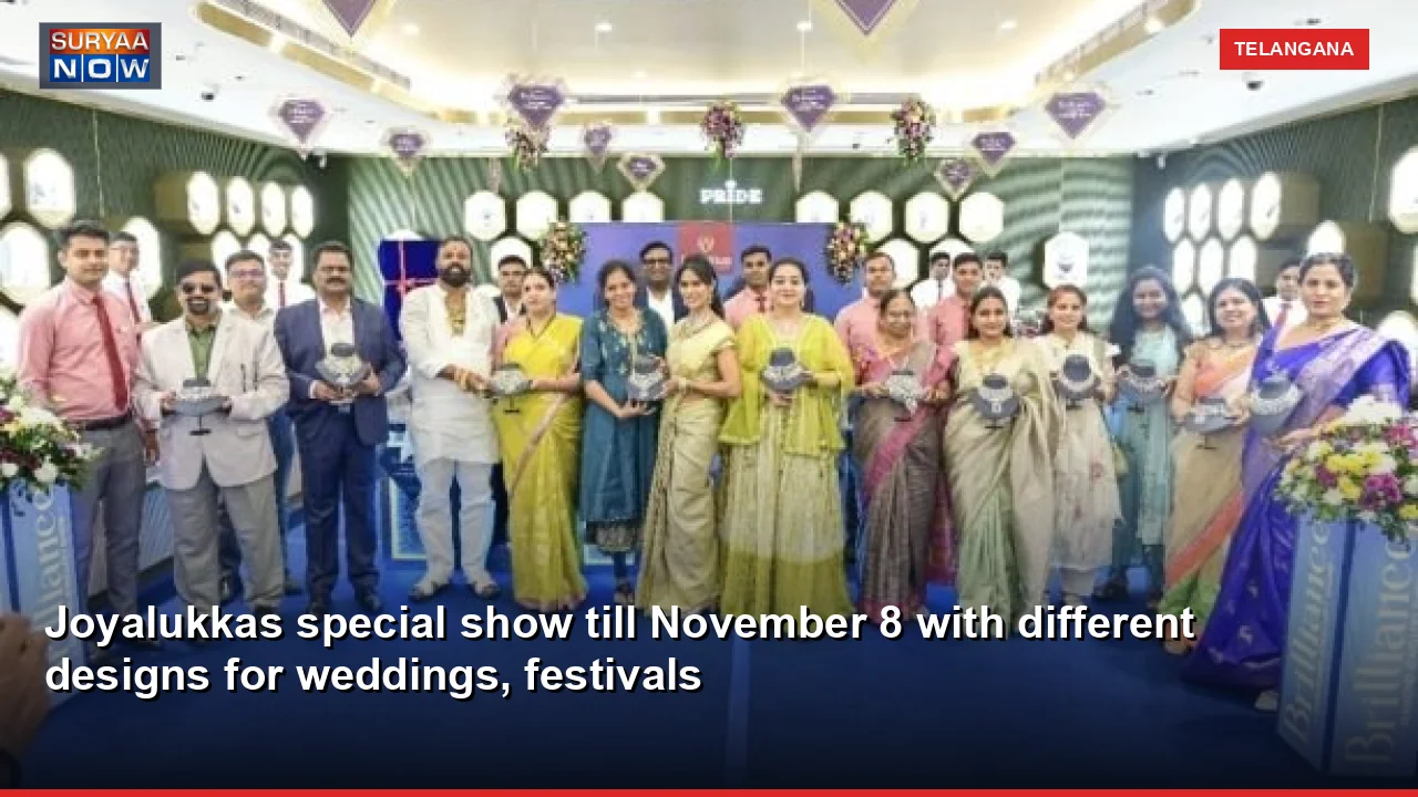 Joyalukkas special show till November 8 with different designs for weddings, festivals