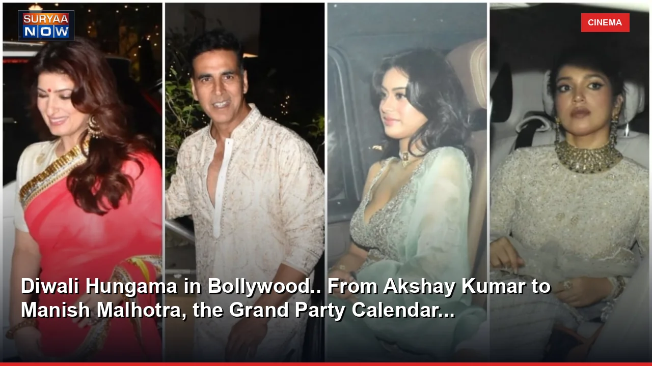 Diwali Hungama in Bollywood.. From Akshay Kumar to Manish Malhotra, the Grand Party Calendar...