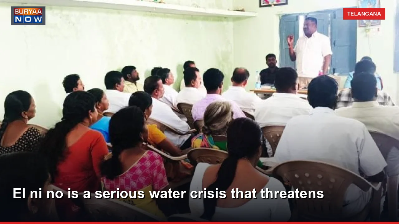 El ni no is a serious water crisis that threatens