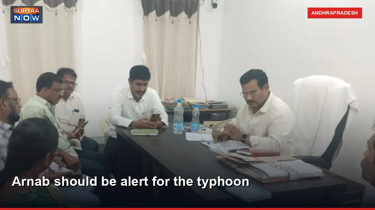 Arnab should be alert for the typhoon