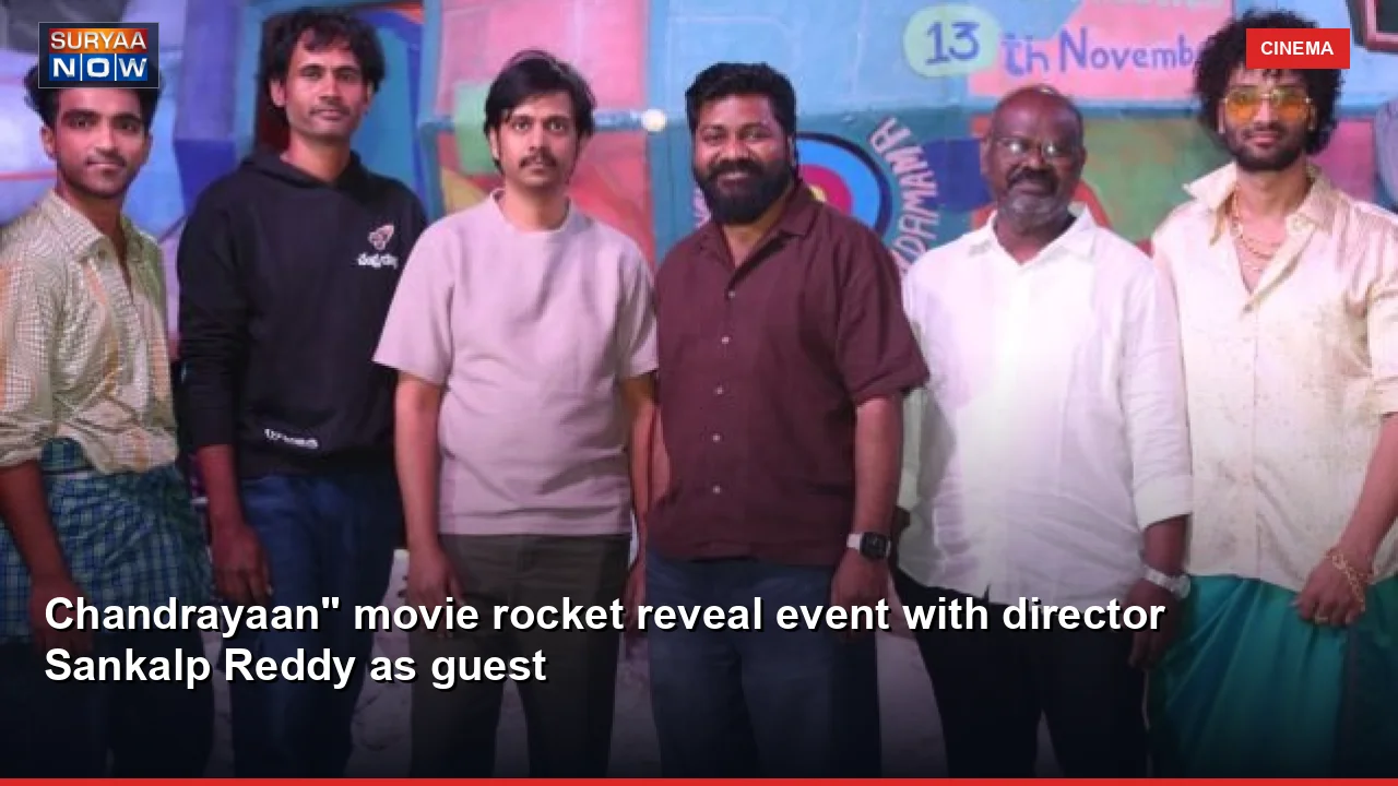 Chandrayaan" movie rocket reveal event with director Sankalp Reddy as guest