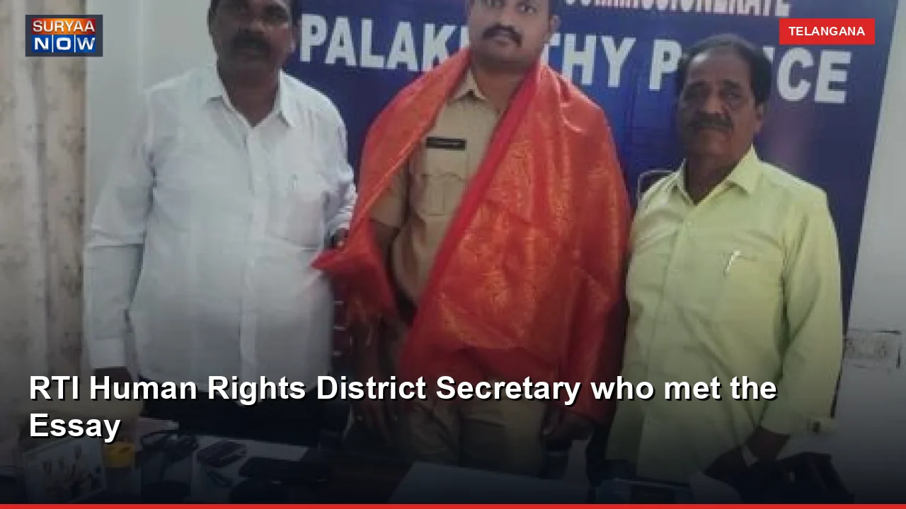 RTI Human Rights District Secretary who met the Essay