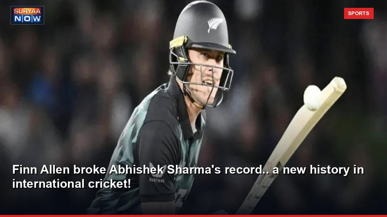 Finn Allen broke Abhishek Sharma's record.. a new history in international cricket!