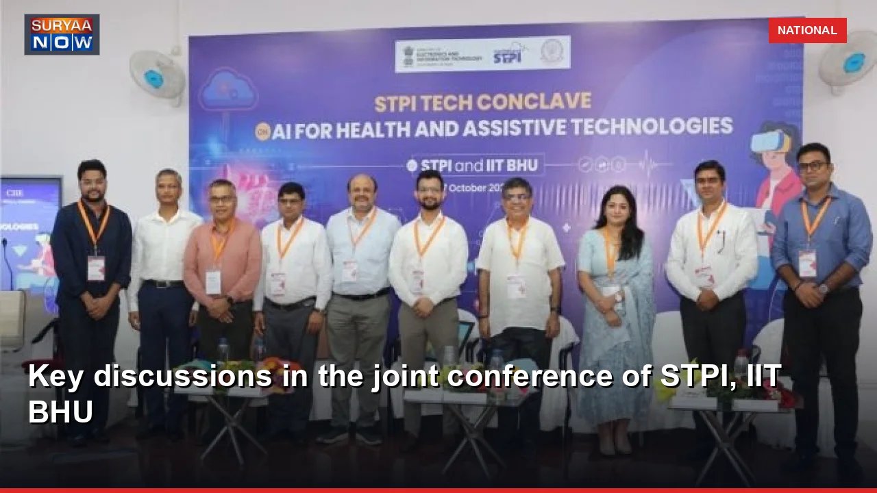 Key discussions in the joint conference of STPI, IIT BHU