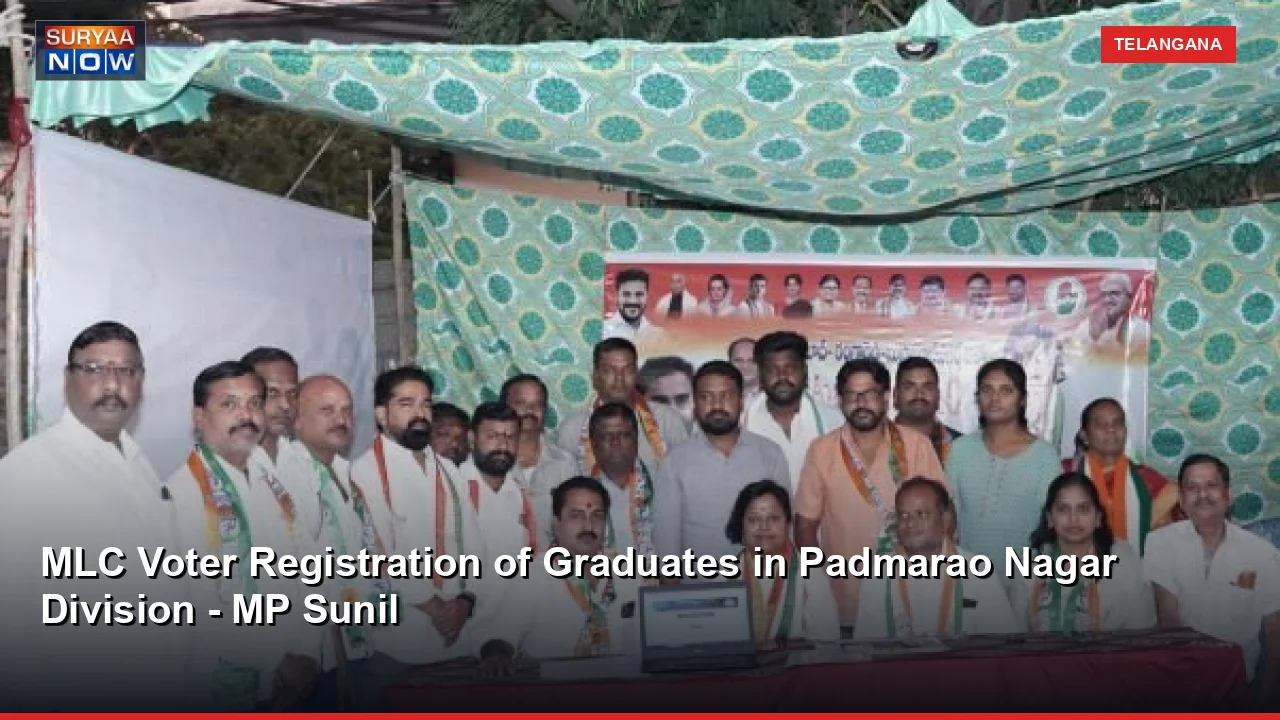 MLC Voter Registration of Graduates in Padmarao Nagar Division - MP Sunil