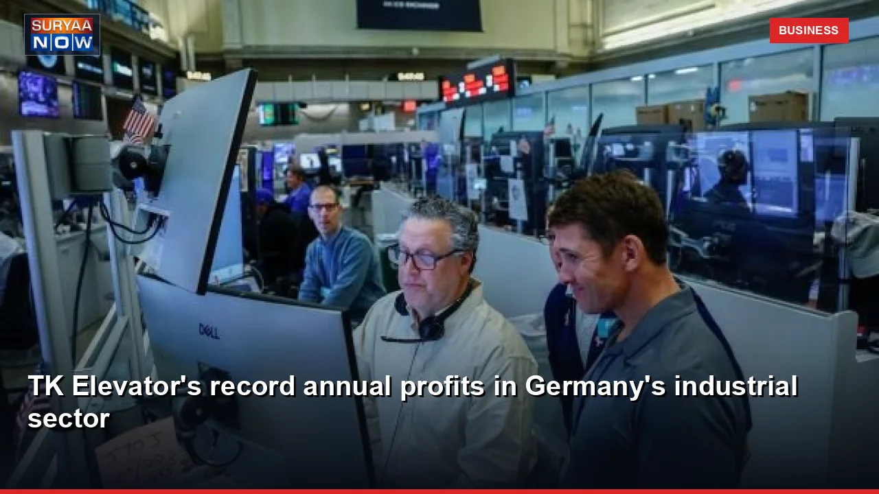TK Elevator's record annual profits in Germany's industrial sector