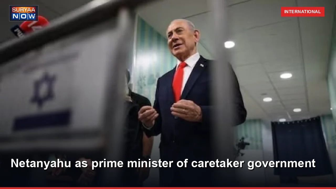 Netanyahu as prime minister of caretaker government