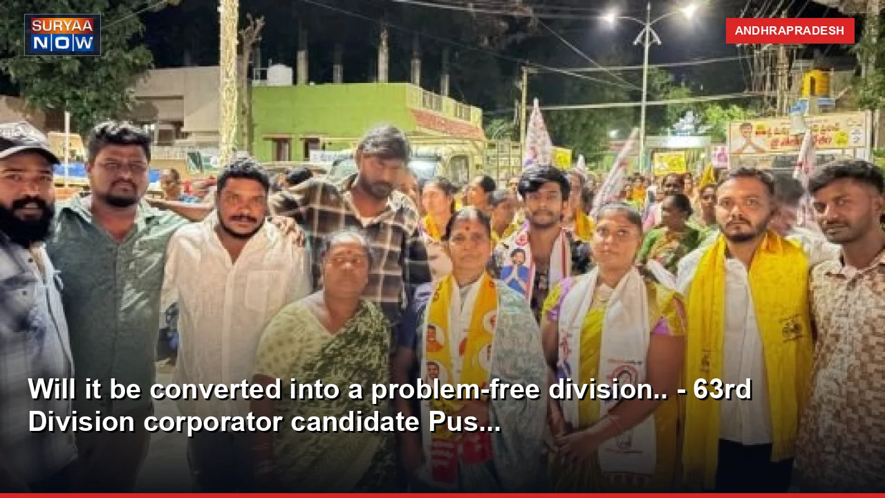 Will it be converted into a problem-free division.. - 63rd Division corporator candidate Pus...