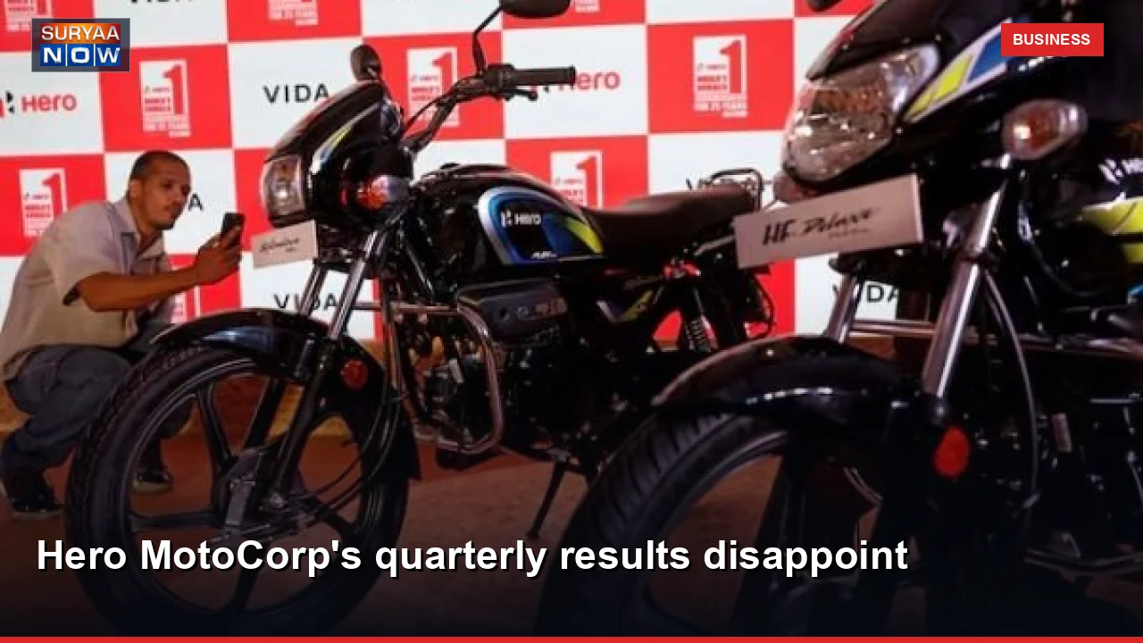 Hero MotoCorp's quarterly results disappoint