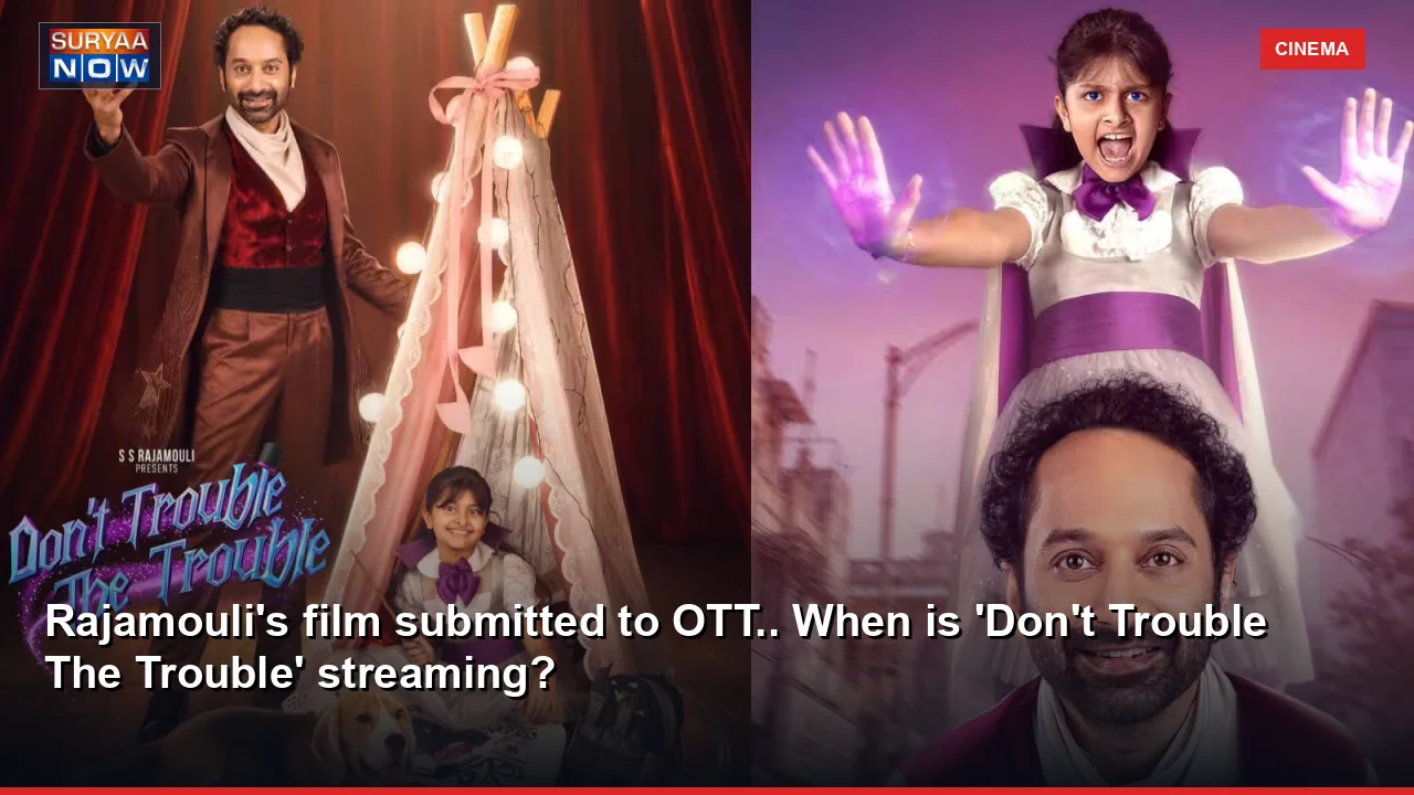 Rajamouli's film submitted to OTT.. When is 'Don't Trouble The Trouble' streaming?