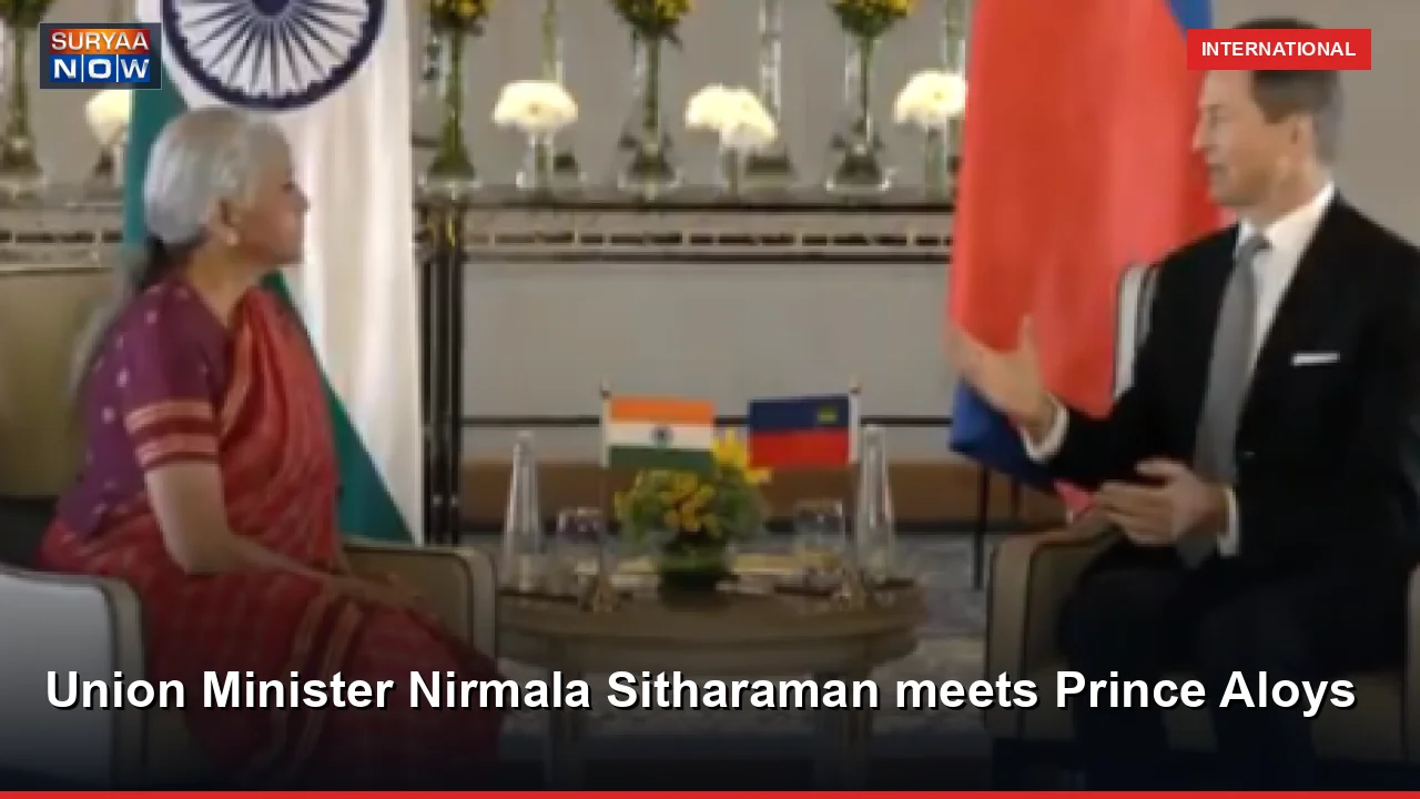 Union Minister Nirmala Sitharaman meets Prince Aloys