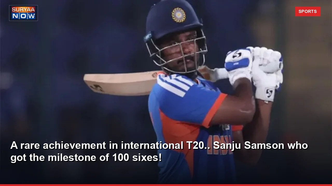 A rare achievement in international T20.. Sanju Samson who got the milestone of 100 sixes!