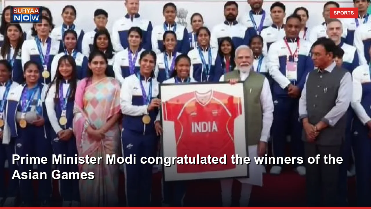 Prime Minister Modi congratulated the winners of the Asian Games