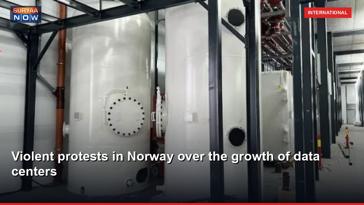 Violent protests in Norway over the growth of data centers