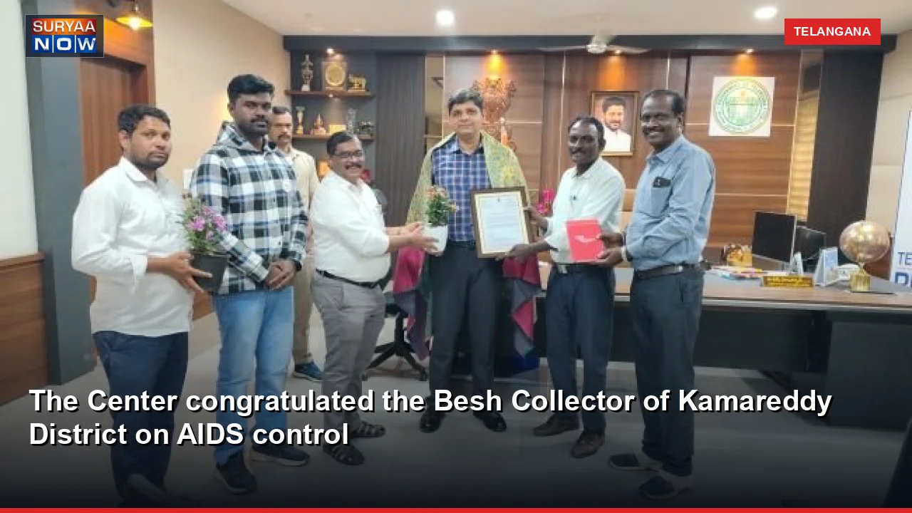The Center congratulated the Besh Collector of Kamareddy District on AIDS control