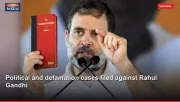 Political and defamation cases filed against Rahul Gandhi