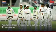 Pakistan Test team announcement.. Call for new players for Sri Lanka series