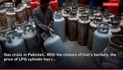 Gas crisis in Pakistan.. With the closure of Iran's borders, the price of LPG cylinder has r...