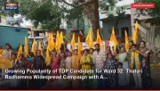 Growing Popularity of TDP Candidate for Ward 32: Thalari Radhamma Widespread Campaign with A...