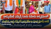 Graduated MLC voter registration program in Hyderabad