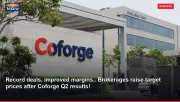 Record deals, improved margins.. Brokerages raise target prices after Coforge Q2 results!