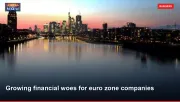 Growing financial woes for euro zone companies