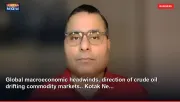 Global macroeconomic headwinds, direction of crude oil drifting commodity markets.. Kotak Ne...
