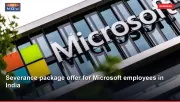 Severance package offer for Microsoft employees in India