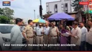 Take necessary measures to prevent accidents