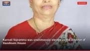 Karnati Vajramma was unanimously elected as the Director of Handloom House
