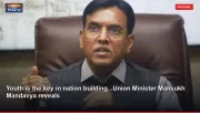 Youth is the key in nation building...Union Minister Mansukh Mandavya reveals