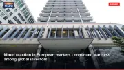 Mixed reaction in European markets - continued wariness among global investors