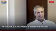 Tata Trusts is a new record in community service