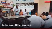 Be alert during El Nino conditions