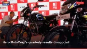 Hero MotoCorp's quarterly results disappoint