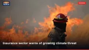 Insurance sector warns of growing climate threat