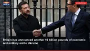 Britain has announced another 10 billion pounds of economic and military aid to Ukraine