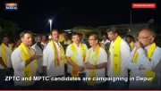 ZPTC and MPTC candidates are campaigning in Depur