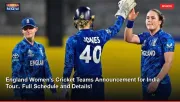 England Women's Cricket Teams Announcement for India Tour.. Full Schedule and Details!