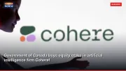 Government of Canada buys equity stake in artificial intelligence firm Cohere!