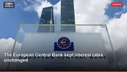 The European Central Bank kept interest rates unchanged