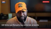 US firms eye Kenya's key minerals projects