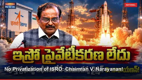 No Privatization of ISRO: Chairman V. Narayanan!