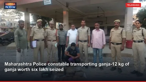 Maharashtra Police constable transporting ganja-12 kg of ganja worth six lakh seized