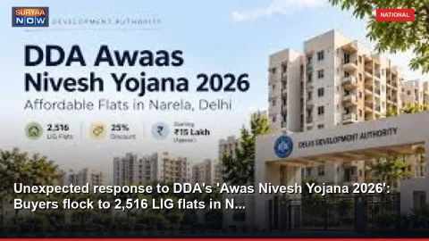 Unexpected response to DDA's 'Awas Nivesh Yojana 2026': Buyers flock to 2,516 LIG flats in N...